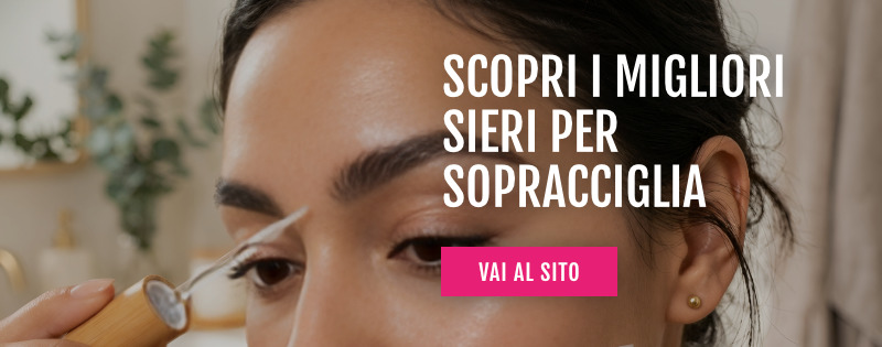 sieri sopracciglia in offerta sieri sopracciglia in offerta