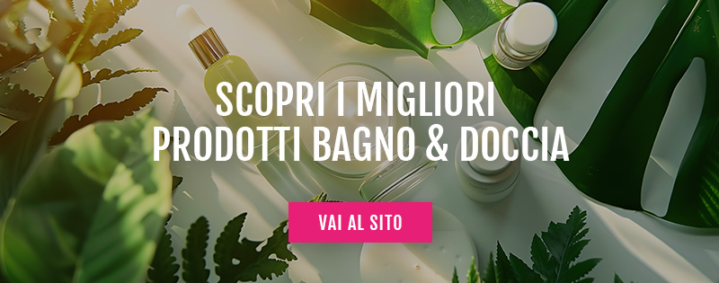 prodotti bagno e doccia in offerta